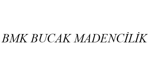 BMK Bucak Madencilik