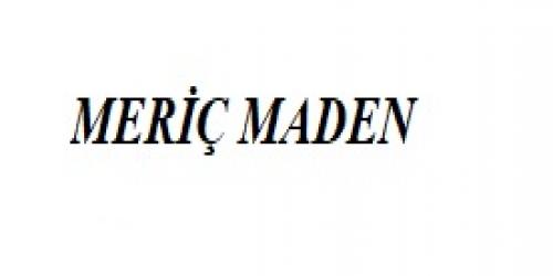 Meriç Maden Nakl. Mer. Gida. San. Tic. Ltd. Şti. 